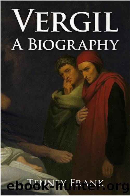 Vergil - a Biography by Frank Tenney;