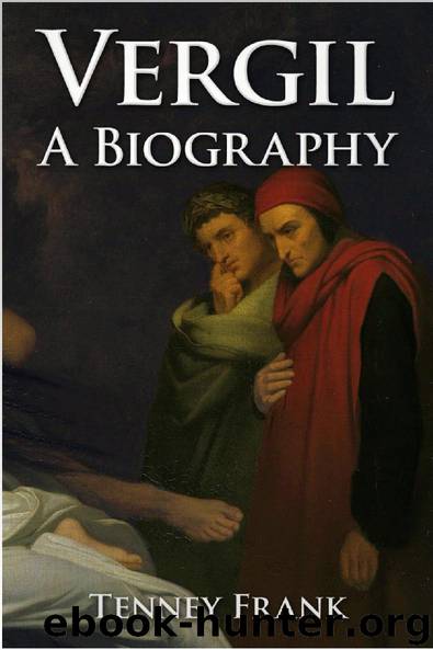 Vergil: a Biography by Tenney Frank