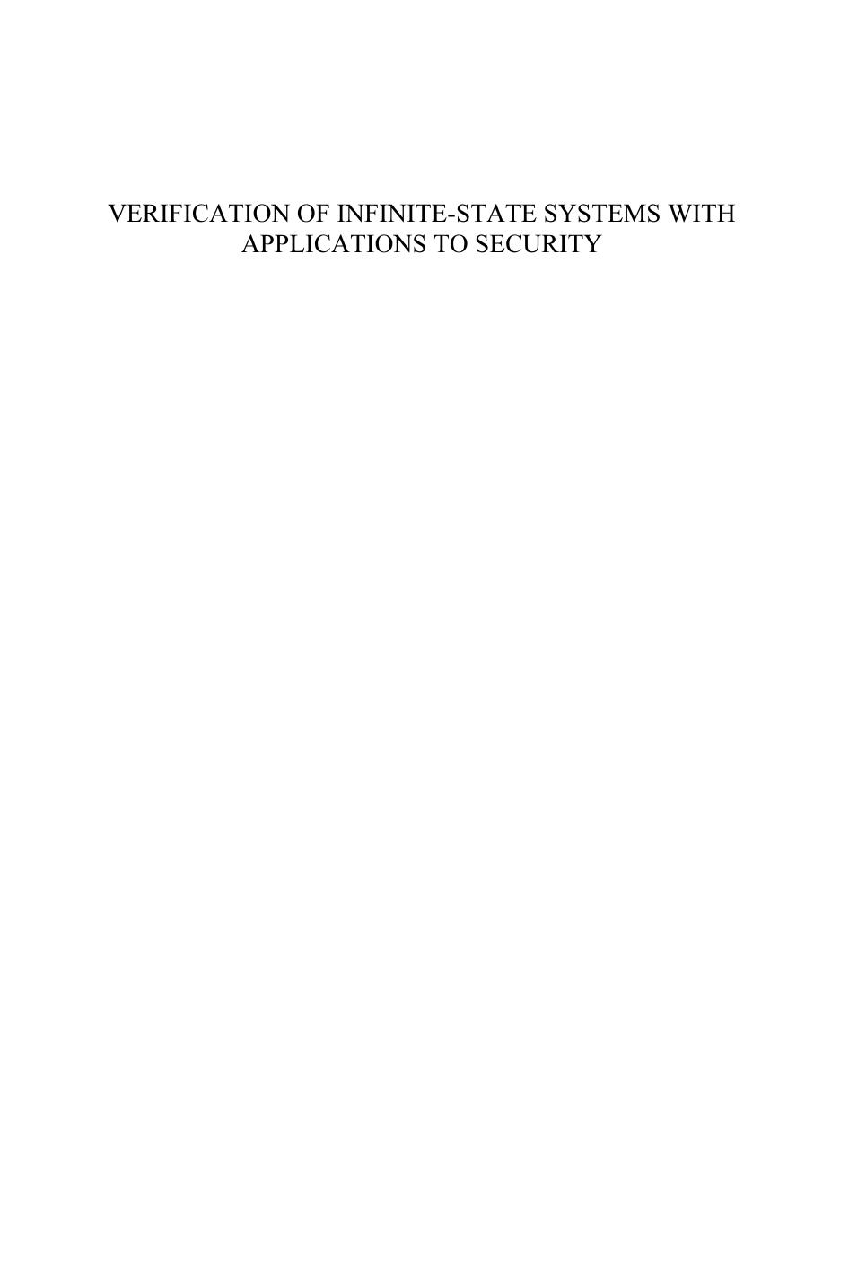 Verification of Infinite-State Systems with Applications to Security: Volume 1 NATO Security through Science Series: Information and Communication Security (Nato Security Through Science) by M. Minea F.L. Aziplea E. Clarke