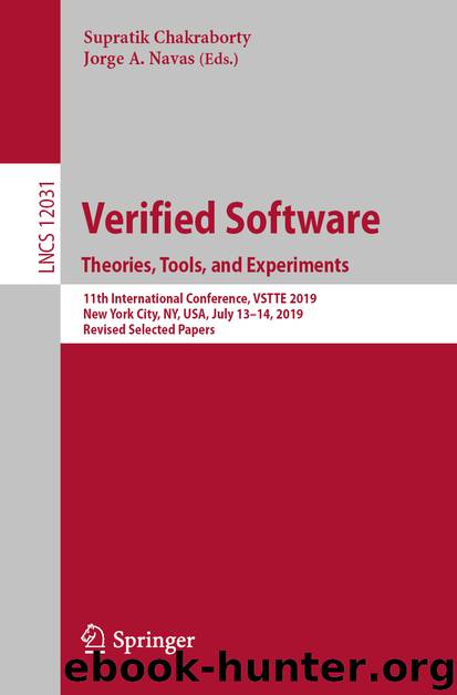 Verified Software. Theories, Tools, and Experiments by Supratik Chakraborty & Jorge A. Navas