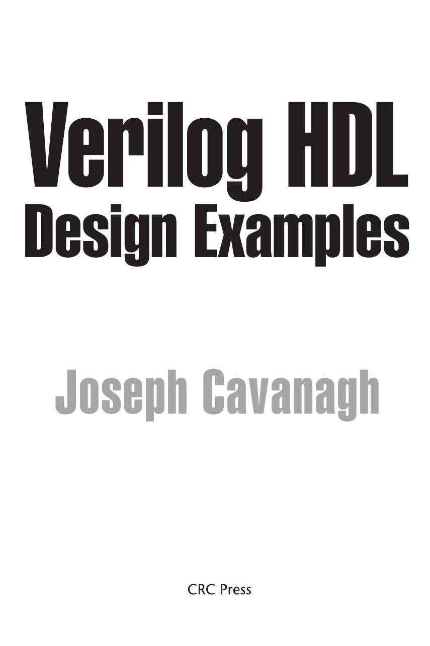 Verilog HDL Design Examples by Joseph Cavanagh - free ebooks download