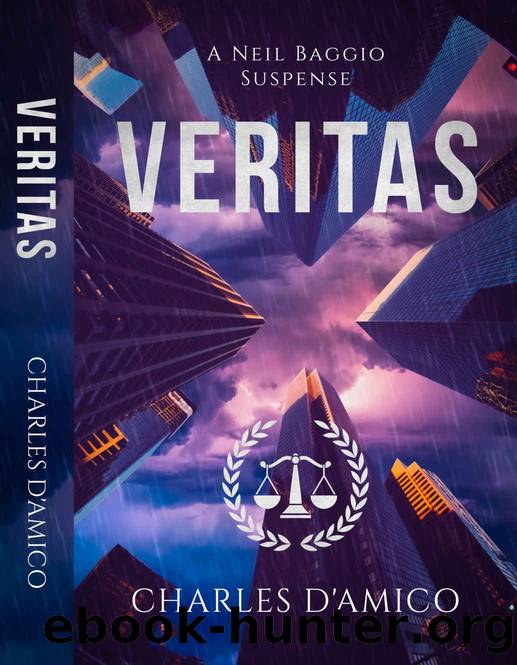 Veritas: A Neil Baggio Suspense by Charles D'Amico