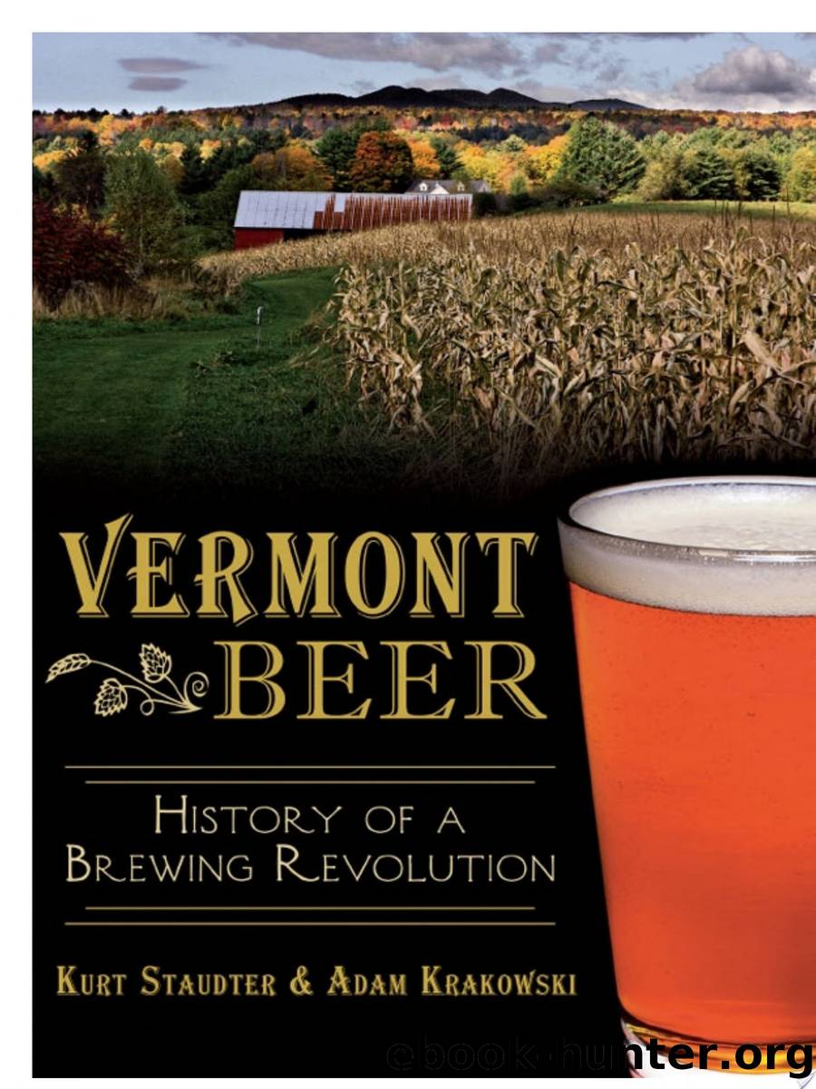Vermont Beer by Kurt Staudter Adam Krakowski