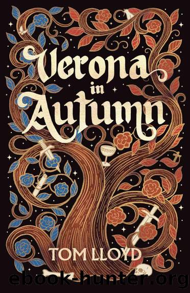 Verona in Autumn: What next for Romeo and Juliet? by Tom Lloyd