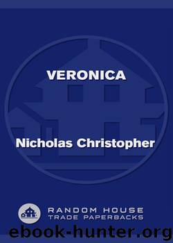 Veronica by Nicholas Christopher