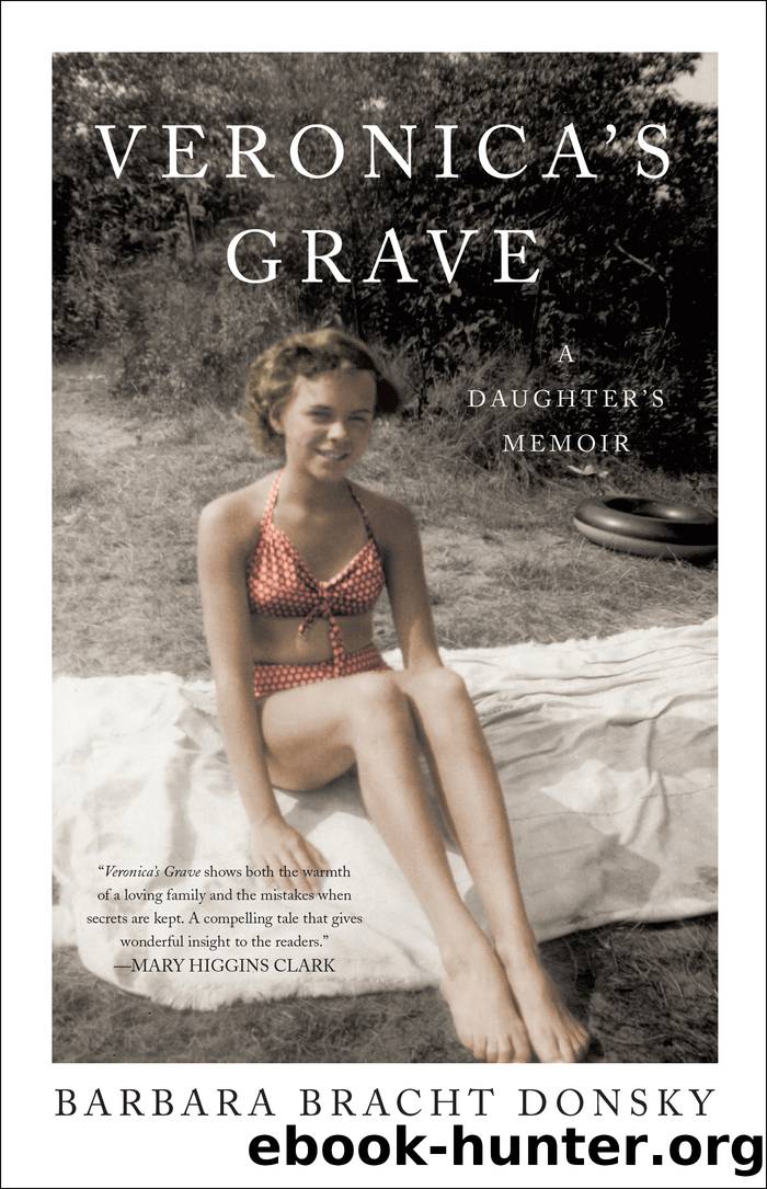 Veronica's Grave by Barbara Bracht Donsky