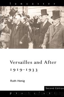 Versailles and After, 1919-1933 by Henig Ruth;