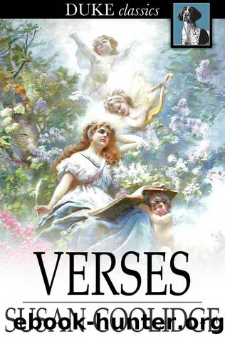 Verses by Susan Coolidge