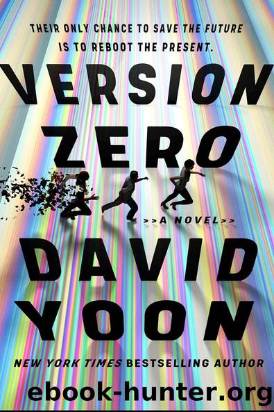 Version Zero by David Yoon
