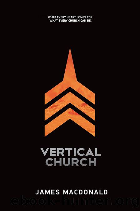 Vertical Church by James MacDonald
