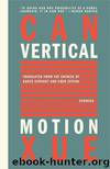 Vertical Motion by Can Xue