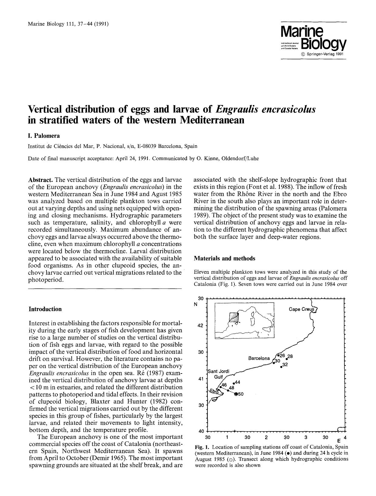 Vertical distribution of eggs and larvae of <Emphasis Type="Italic">Engraulis encrasicolus <Emphasis> in stratified waters of the western Mediterranean by Unknown