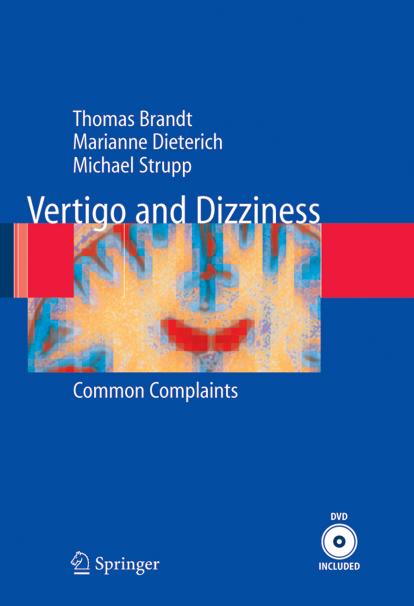 Vertigo and dizziness - Common Complaints by Thomas Brandt Marianne Dieterich Michael Strupp