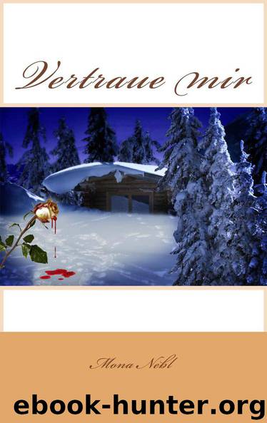 Vertraue mir (German Edition) by Nebl Mona