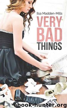Very Bad Things (Briarcrest Academy) by Madden-Mills Ilsa