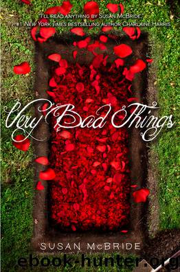 Very Bad Things by Susan McBride