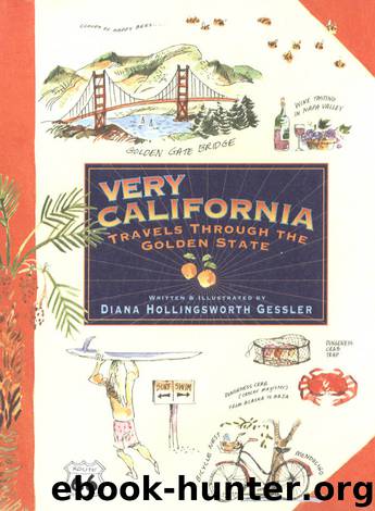 Very California by Diana Hollingsworth Gessler