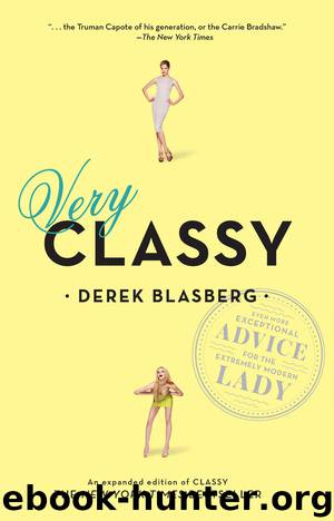Very Classy by Derek Blasberg