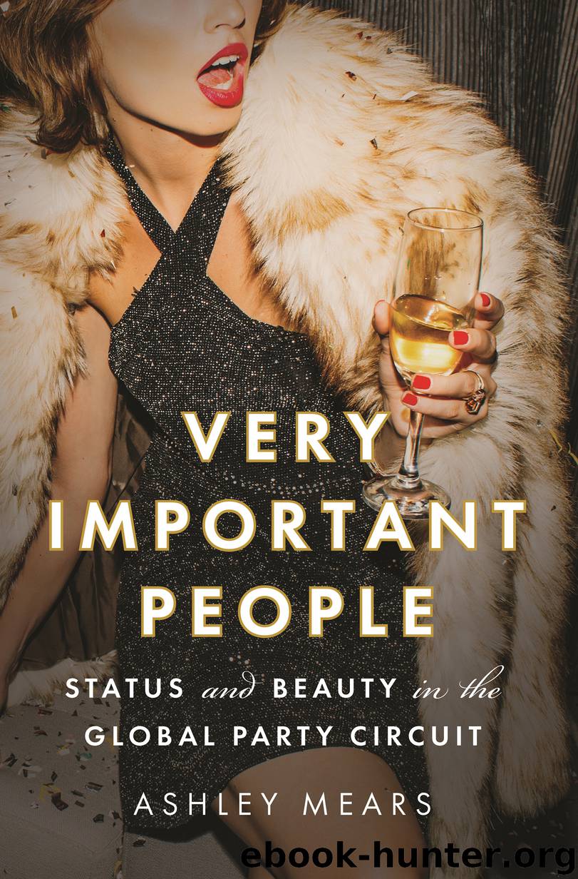 Very Important People by Ashley Mears