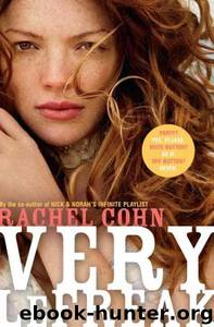 Very Lefreak by Rachel Cohn