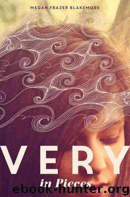Very in Pieces by Megan Frazer Blakemore