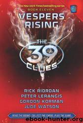 Vespers Rising by Rick Riordan; Peter Lerangis; Gordon Korman; Jude Watson