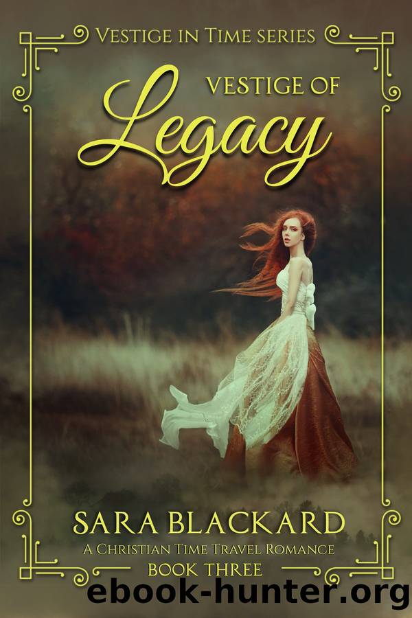 Vestige of Legacy by Sara Blackard