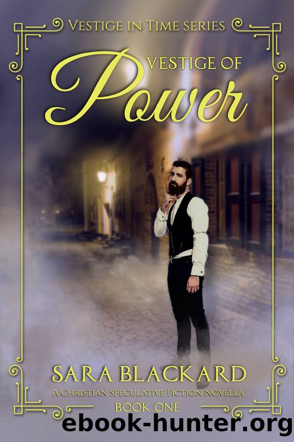 Vestige of Power by Sara Blackard