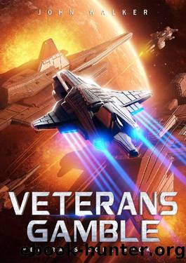 Veterans Gamble (Veterans Code Book 2) by John Walker