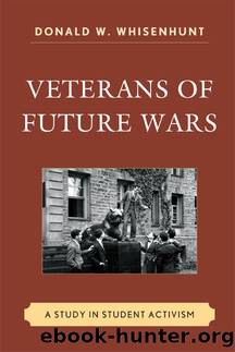 Veterans of Future Wars by Whisenhunt Donald W.;