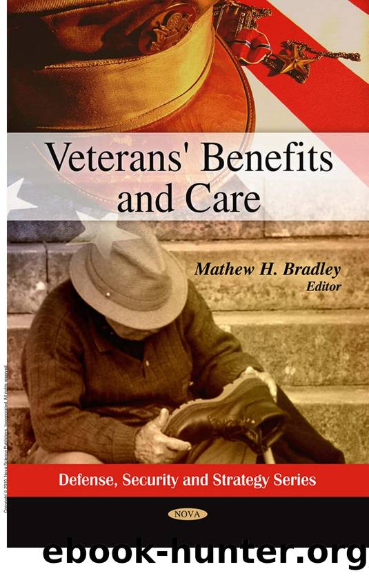 Veterans' Benefits and Care by Mathew H. Bradley