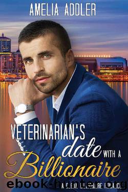Veterinarian's Date with a Billionaire by Amelia Addler