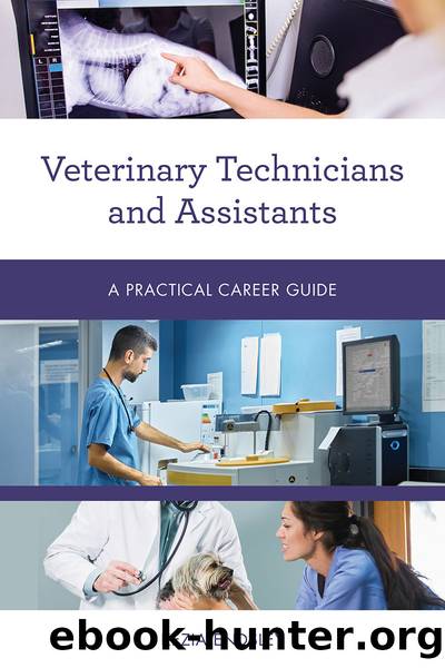Veterinary Technicians and Assistants by Kezia Endsley