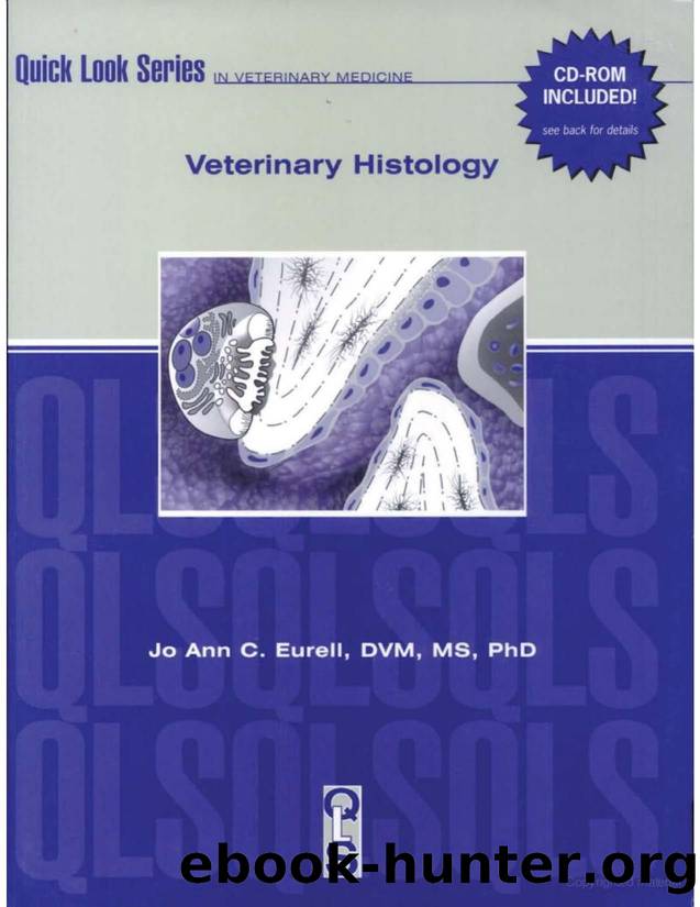 Veterinary histology by By Jo Ann Coers Eurell