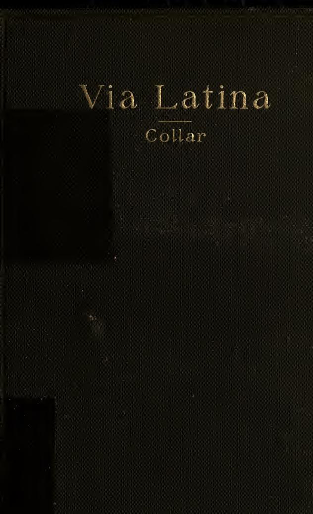 Via latina; an easy Latin reader by Collar William Coe 1833-1916