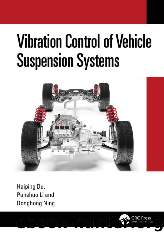 Vibration Control of Vehicle Suspension Systems by Haiping Du Panshuo Li & Donghong Ning
