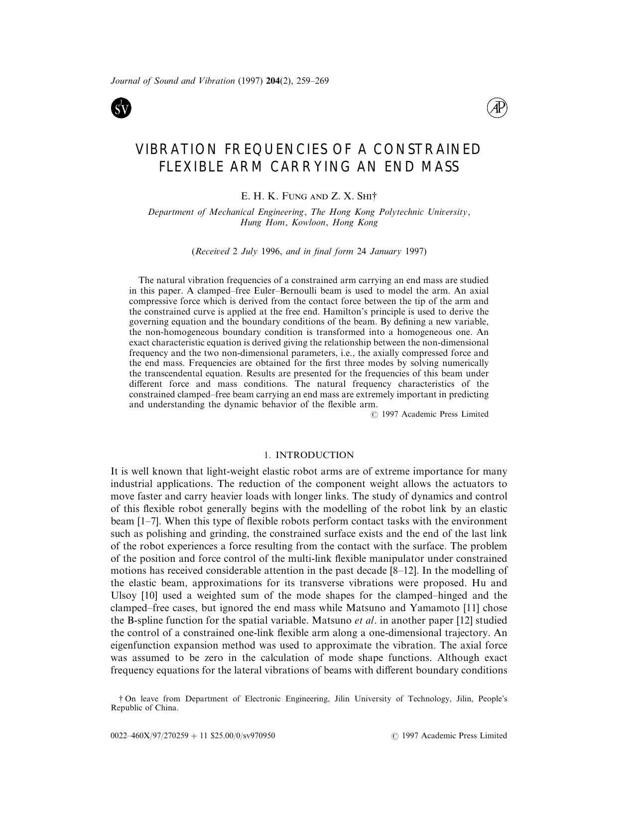 Vibration Frequencies of a Constrained Flexible Arm Carrying an End Mass by Fung E. H. K. & Shi Z. X