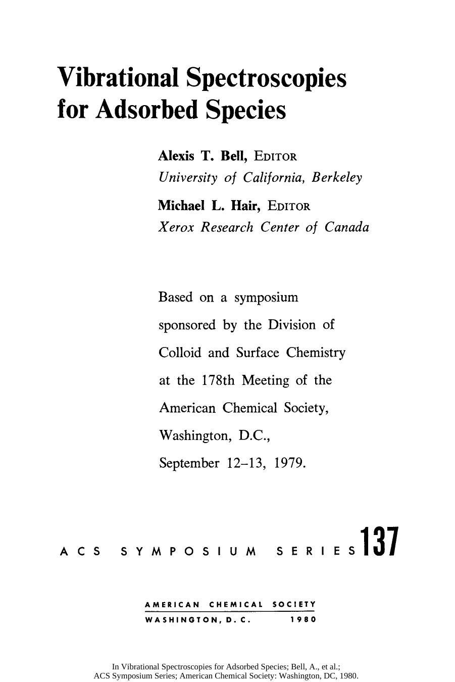 Vibrational Spectroscopies for Adsorbed Species by Alexis T. Bell and Michael L. Hair (Eds.)