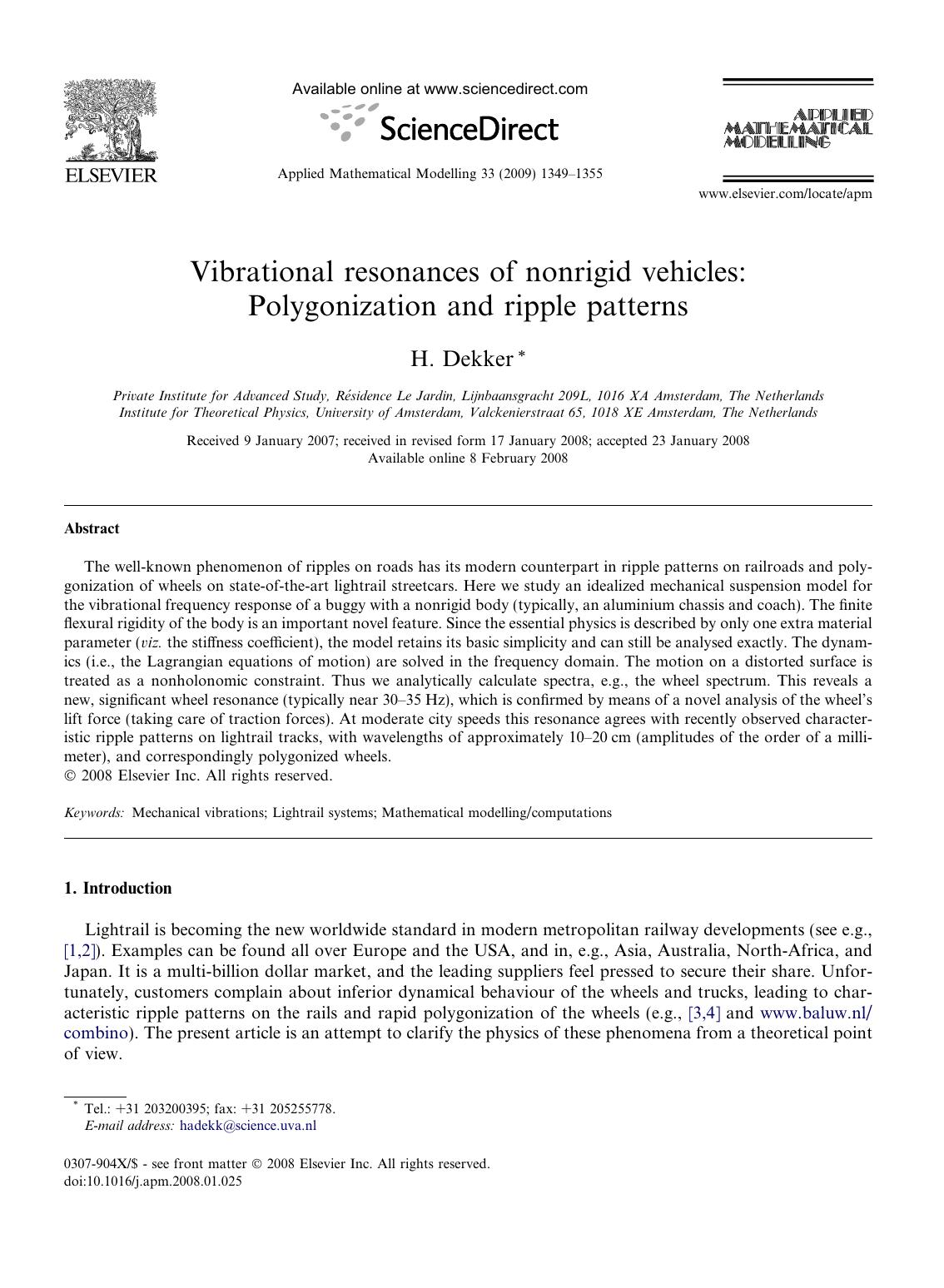 Vibrational resonances of nonrigid vehicles: Polygonization and ripple patterns by H. Dekker