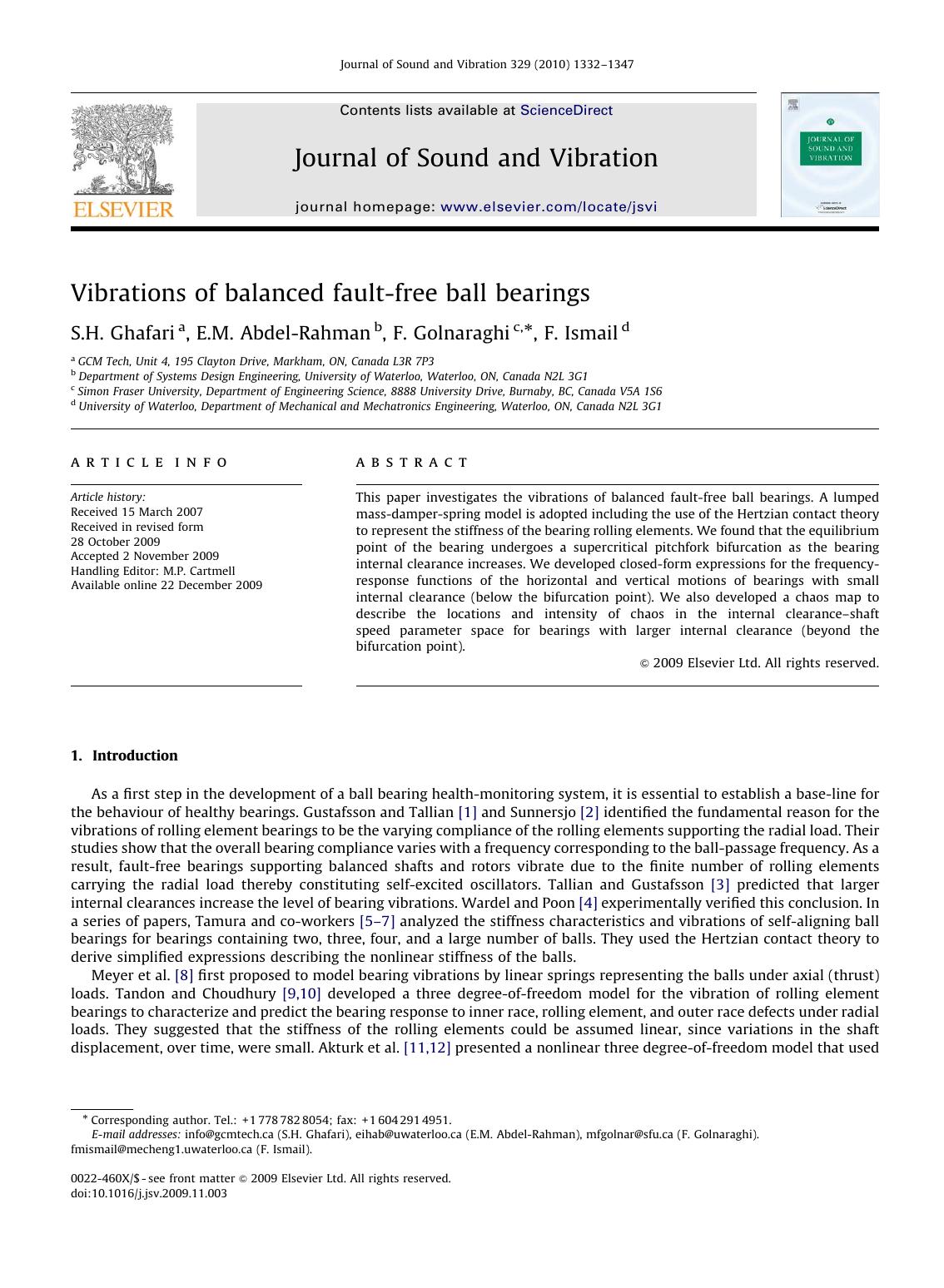 Vibrations of balanced fault-free ball bearings by S.H. Ghafari; E.M. Abdel-Rahman; F. Golnaraghi; F. Ismail