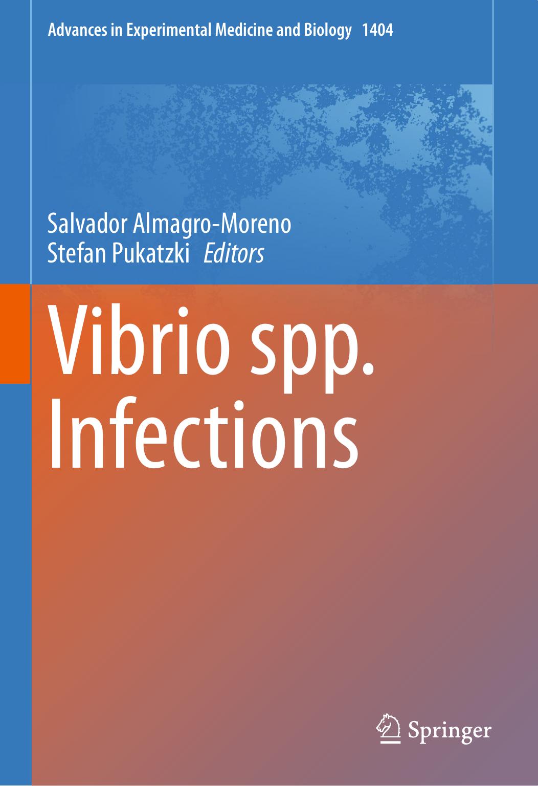 Vibrio spp. Infections by Salvador Almagro-Moreno Stefan Pukatzki