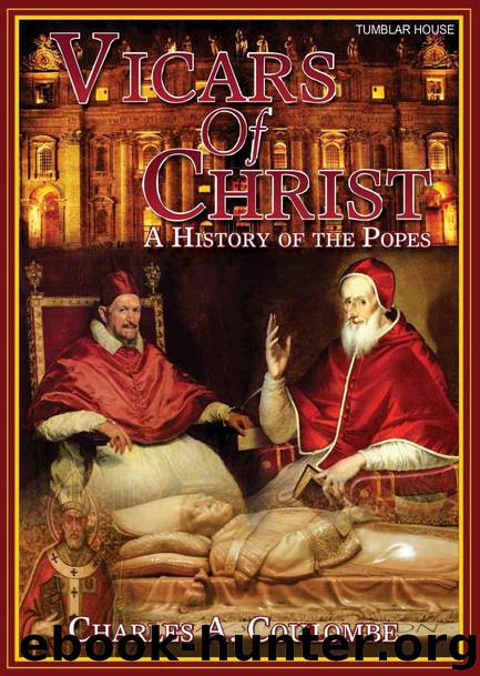 Vicars of Christ: A History of the Popes by Charles A. Coulombe