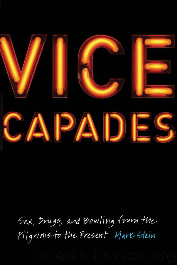 Vice Capades by Mark Stein