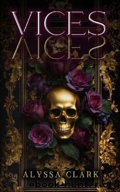 Vices by Alyssa Clark