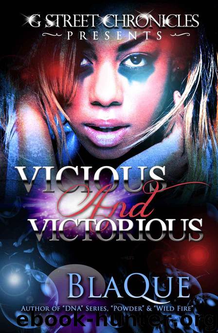 Vicious & Victorious (G Street Chronicles Presents) by Blaque