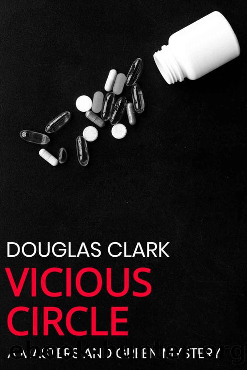 Vicious Circle (Masters and Green Book 18) by Douglas Clark