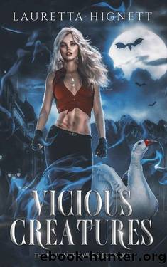 Vicious Creatures: A Fun, Fast-Paced Urban Fantasy (The Waif in the Wilds Book 1) by Lauretta Hignett