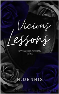 Vicious Lessons: Ravenwood Academy Series by Nicole Dennis