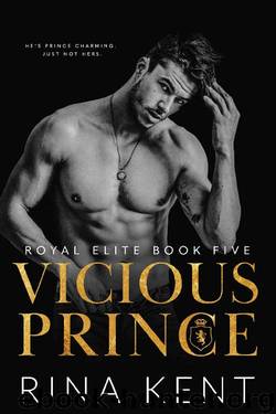 Vicious Prince (Royal Elite Book 5) by Rina Kent