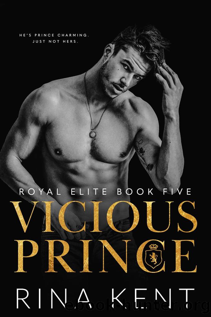Vicious Prince by Kent Rina